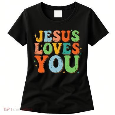 Jesus Loves You Retro Groovy Style Women's T-Shirt