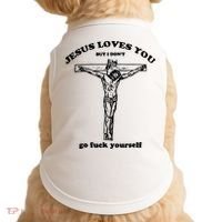 Jesus Loves You But I Dont Doggie Tank thumb 0