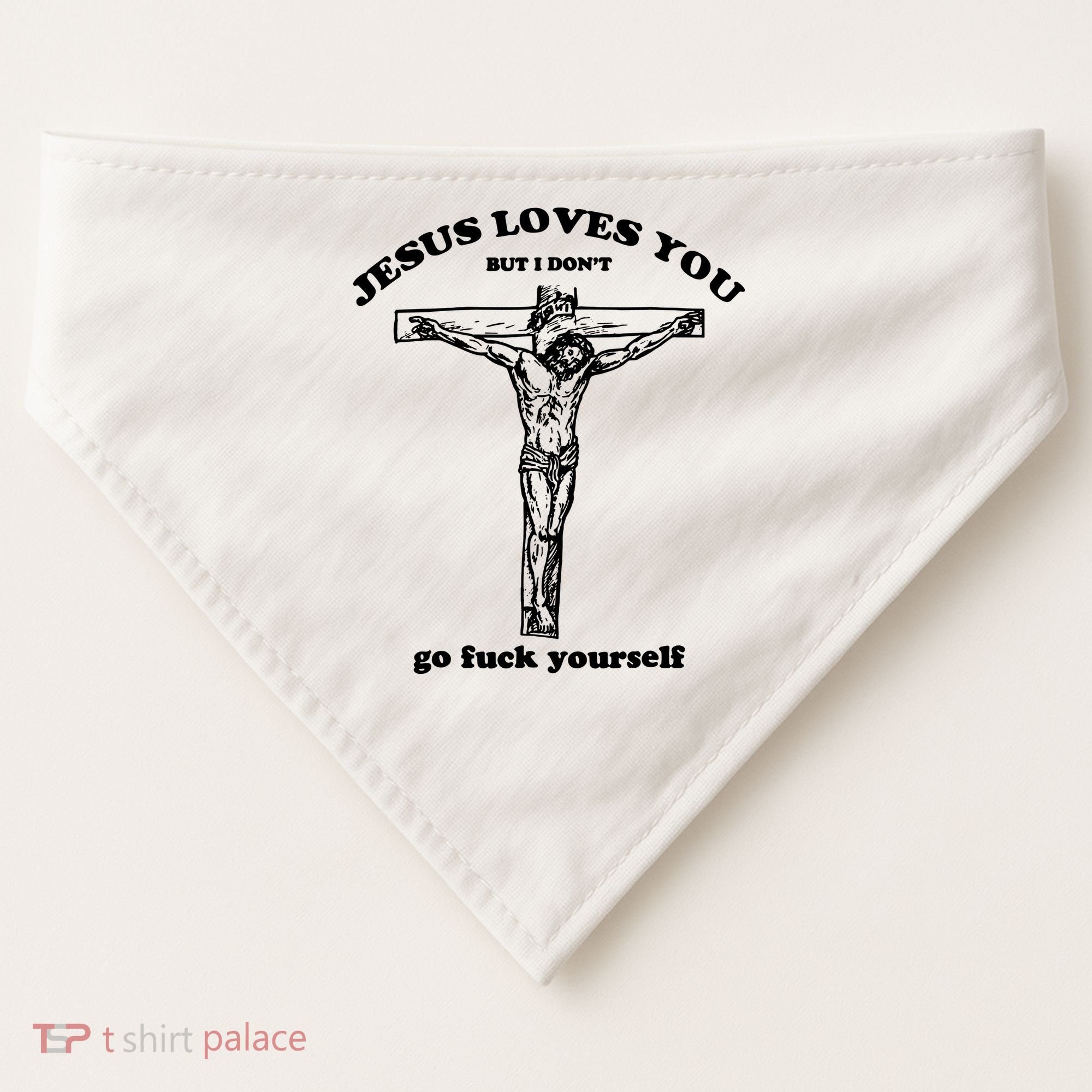 Jesus Loves You But I Dont USA-Made Doggie Bandana