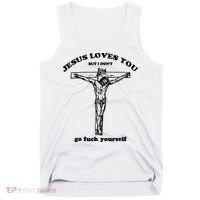 Jesus Loves You But I Dont Tank Top thumb 0