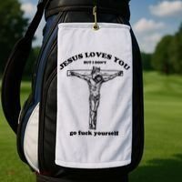 Jesus Loves You But I Dont Golf Towel thumb 2