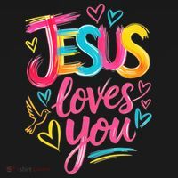 Jesus Loves You Neon Colorful T-Shirt thumb 7