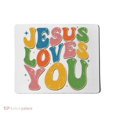 Jesus Loves You Retro Groovy Mousepad