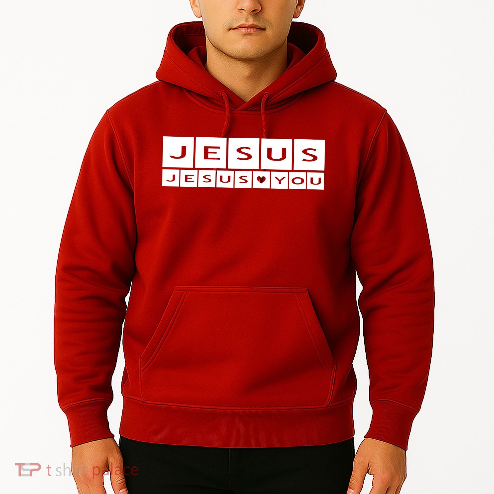 Jesus Loves You Hoodie