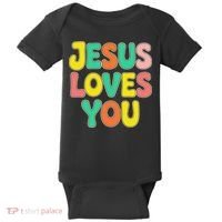 Jesus Loves You Faith And Inspiration Baby Bodysuit thumb 0