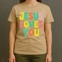Jesus Loves You Faith And Inspiration T-Shirt thumb 4