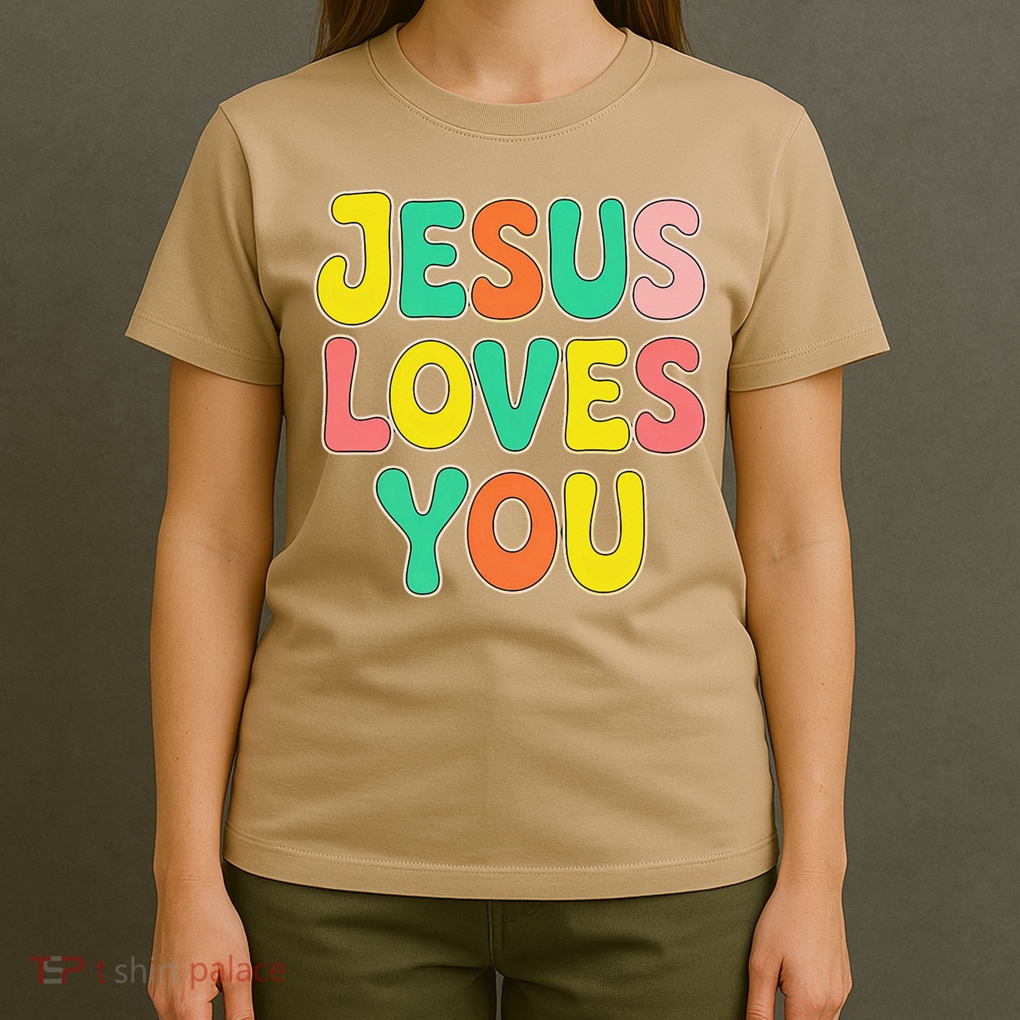 Jesus Loves You Faith And Inspiration T-Shirt