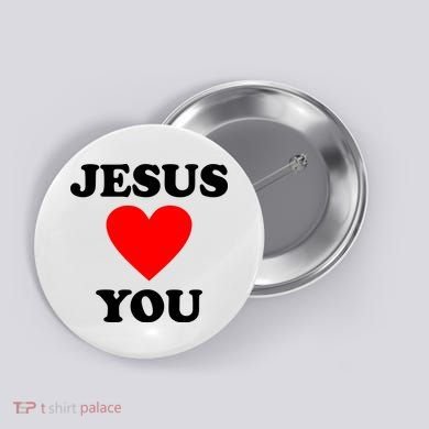 Jesus Loves You Come As You Are Button
