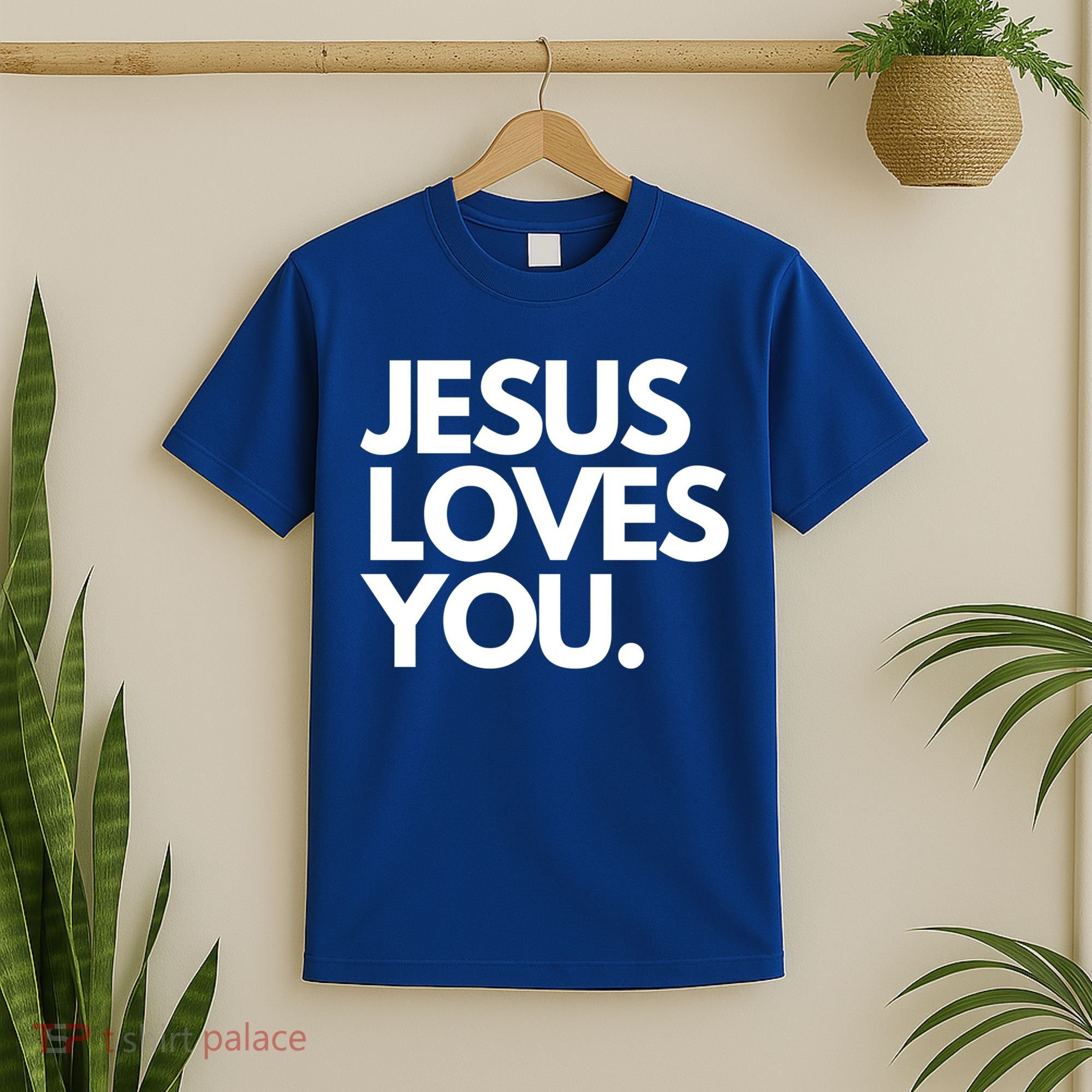 Jesus Loves You Christian Cute Gift T-Shirt