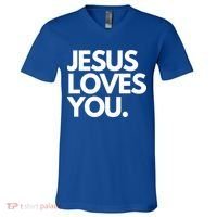Jesus Loves You Christian Cute Gift V-Neck T-Shirt thumb 0