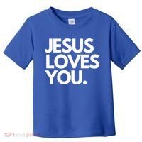 Jesus Loves You Christian Cute Gift Toddler T-Shirt thumb 0