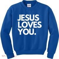 Jesus Loves You Christian Cute Gift Kids Sweatshirt thumb 0
