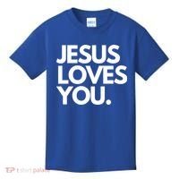 Jesus Loves You Christian Cute Gift Kids T-Shirt thumb 0