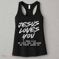 JESUS LOVES YOU 1 JOHN 419 Women's Tank Top thumb 3