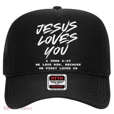 JESUS LOVES YOU 1 JOHN 419 Hat