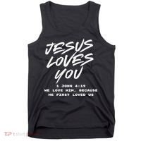 JESUS LOVES YOU 1 JOHN 419 Tank Top thumb 0