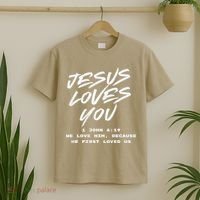 JESUS LOVES YOU 1 JOHN 419 T-Shirt thumb 2