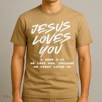 JESUS LOVES YOU 1 JOHN 419 T-Shirt thumb 3