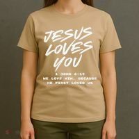 JESUS LOVES YOU 1 JOHN 419 T-Shirt thumb 4