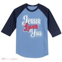 Jesus Loves You Loving Christian Faith Gift Raglan Baseball Sleeve Shirt thumb 0