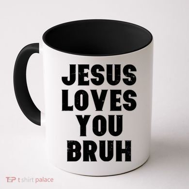 Jesus Loves You Bruh Coffee Mug