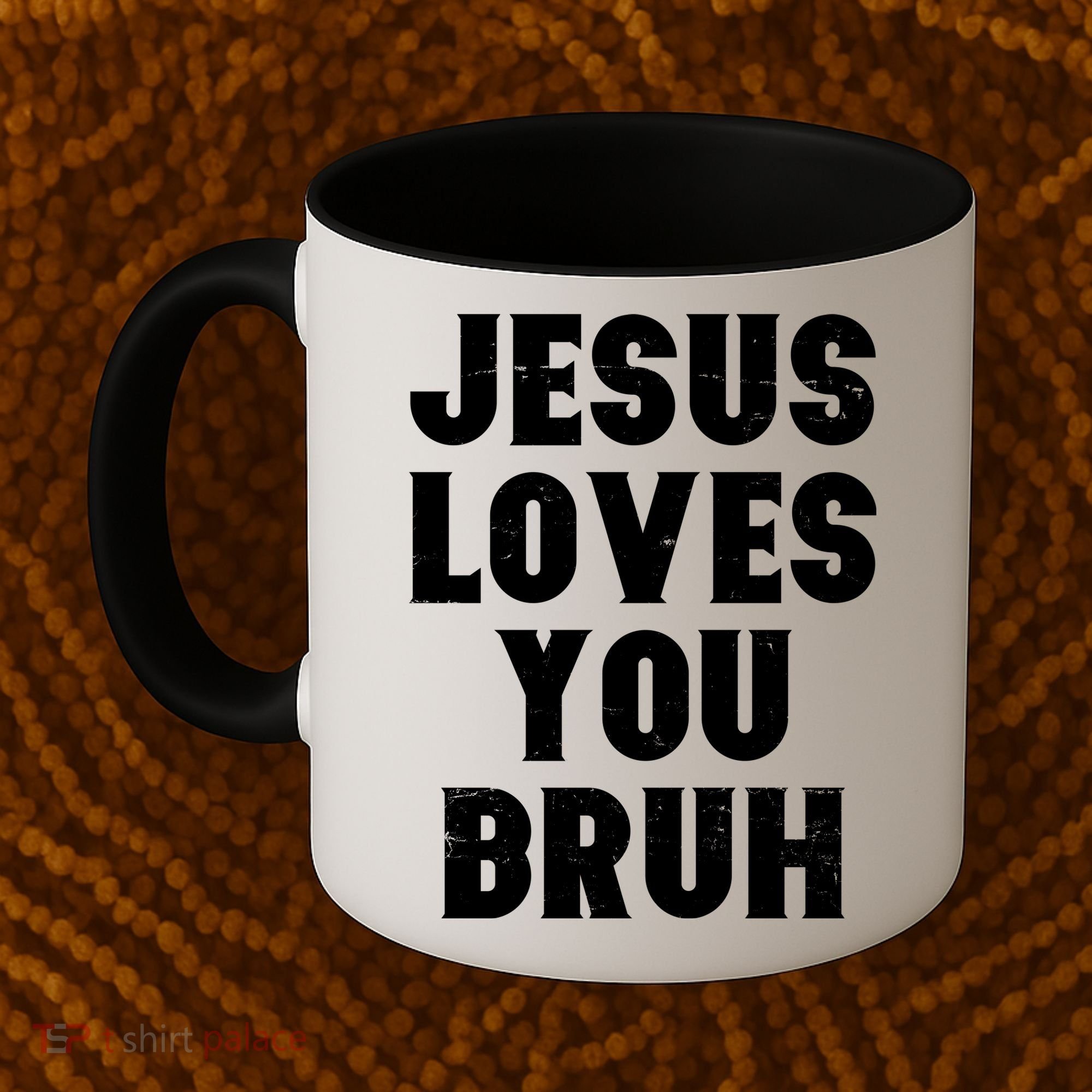 Jesus Loves You Bruh Coffee Mug