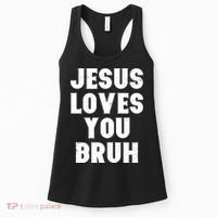 Jesus Loves You Bruh Women's Tank Top thumb 0