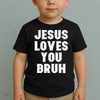 Jesus Loves You Bruh Toddler T-Shirt thumb 2
