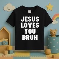 Jesus Loves You Bruh Toddler T-Shirt thumb 3