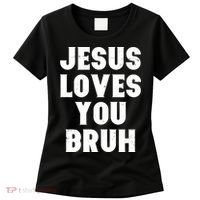 Jesus Loves You Bruh Women's T-Shirt thumb 0