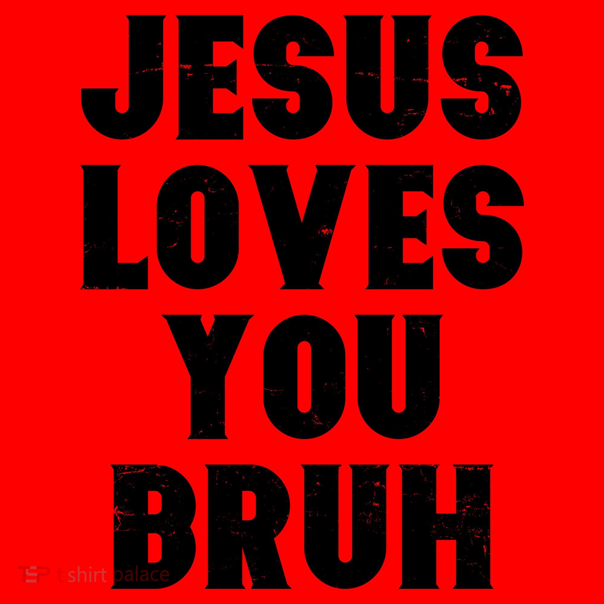 Jesus Loves You Bruh Santa Hat