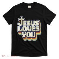 Jesus Loves You Christian T-Shirt thumb 0