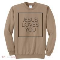 Jesus Loves You Sweatshirt thumb 0