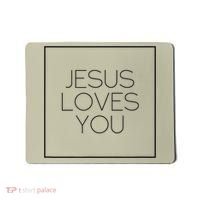 Jesus Loves You Mousepad thumb 0