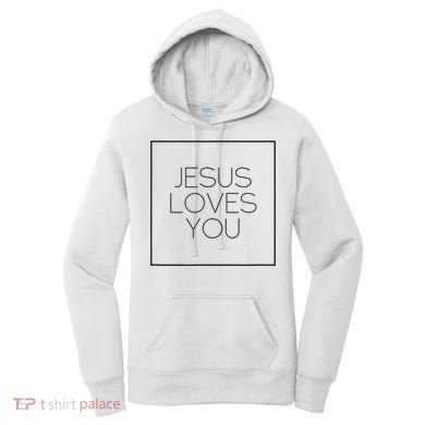 Jesus Loves You Women's Hoodie