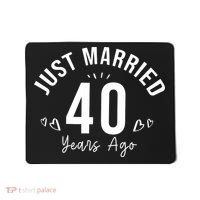 Just Married 40 Years Ago Husband And Wife Mousepad thumb 0