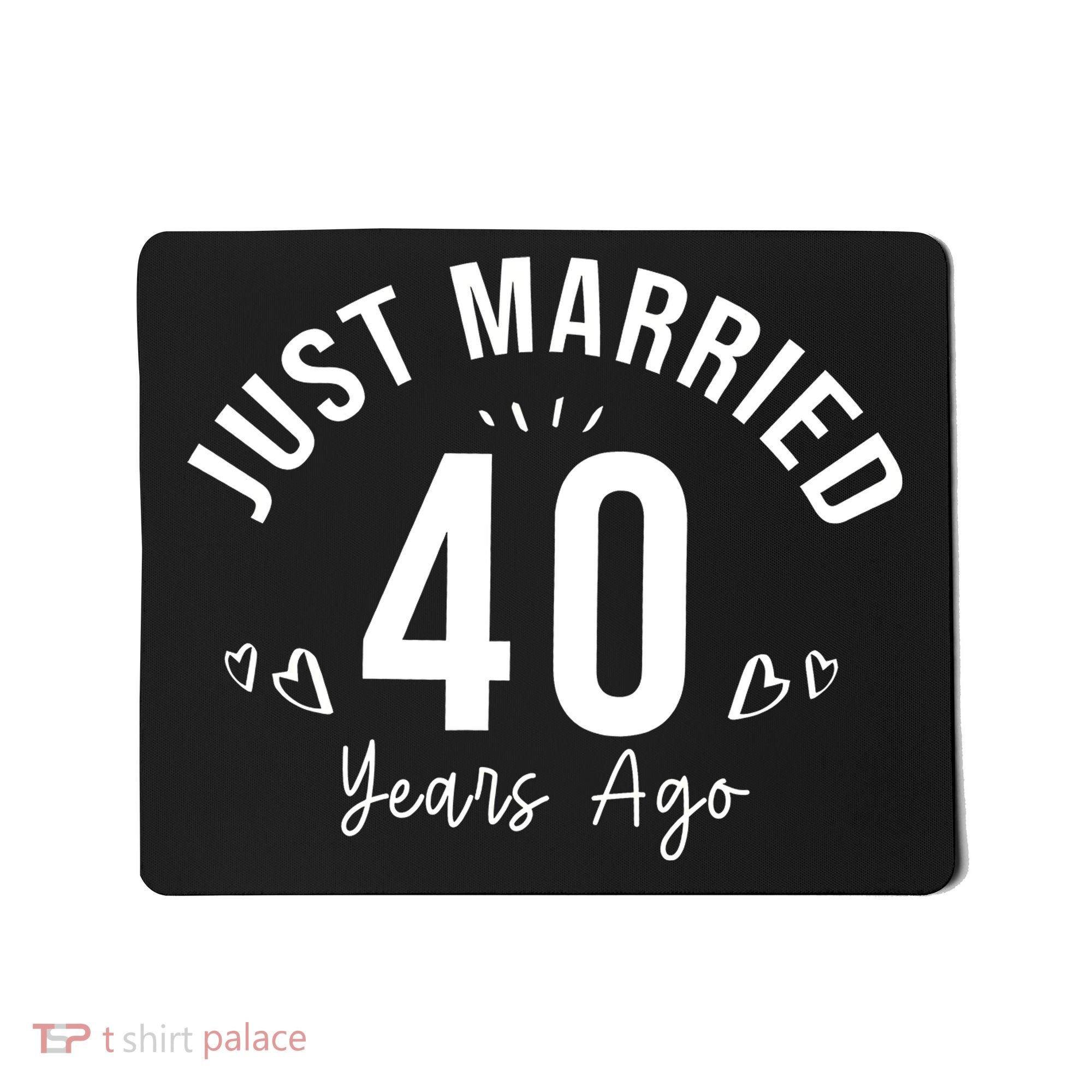 Just Married 40 Years Ago Husband And Wife Mousepad