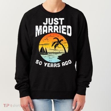 Just Married 50 Years Ago Anniversary Cruise Women's Sweatshirt