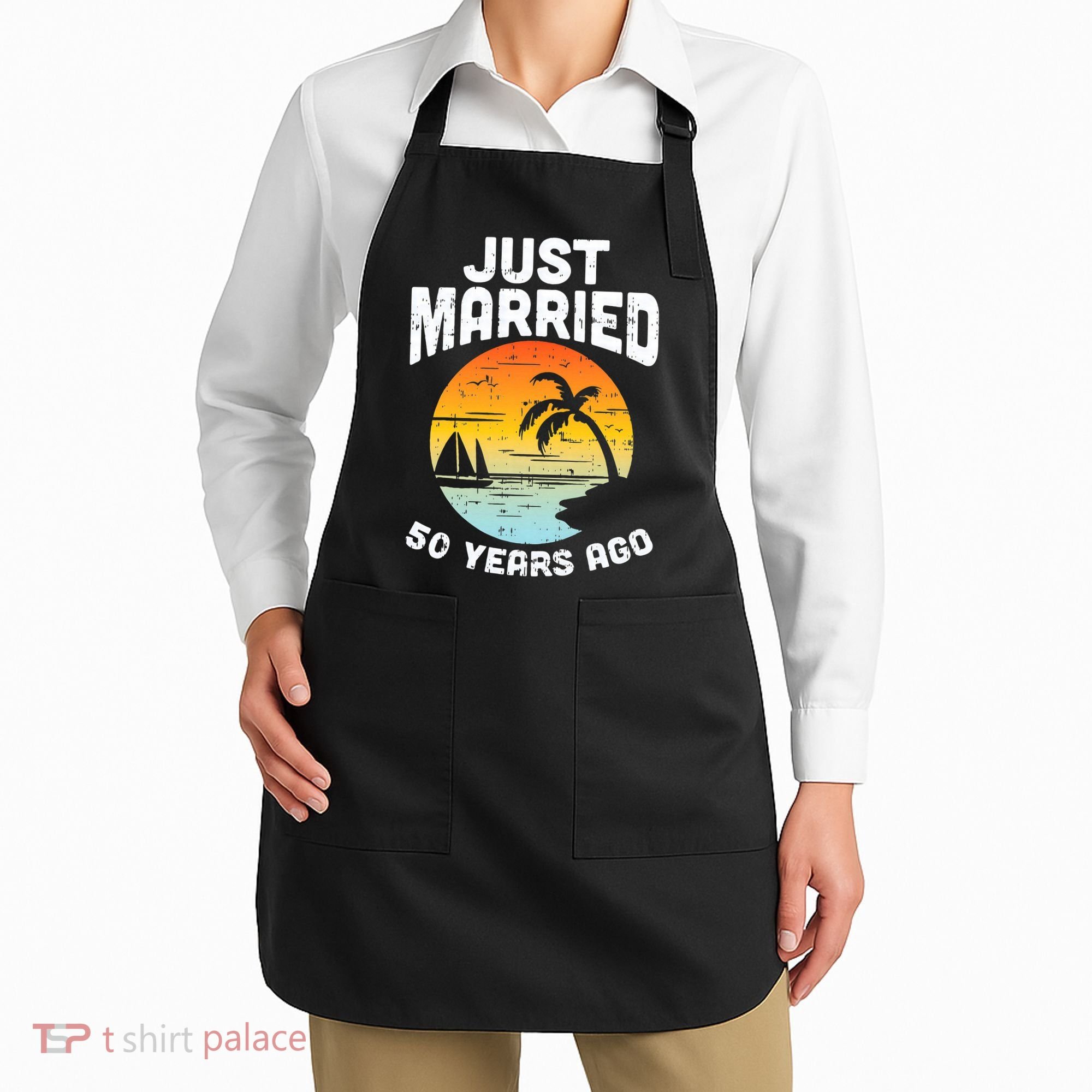 Just Married 50 Years Ago Anniversary Cruise Apron