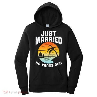 Just Married 50 Years Ago Anniversary Cruise Women's Hoodie