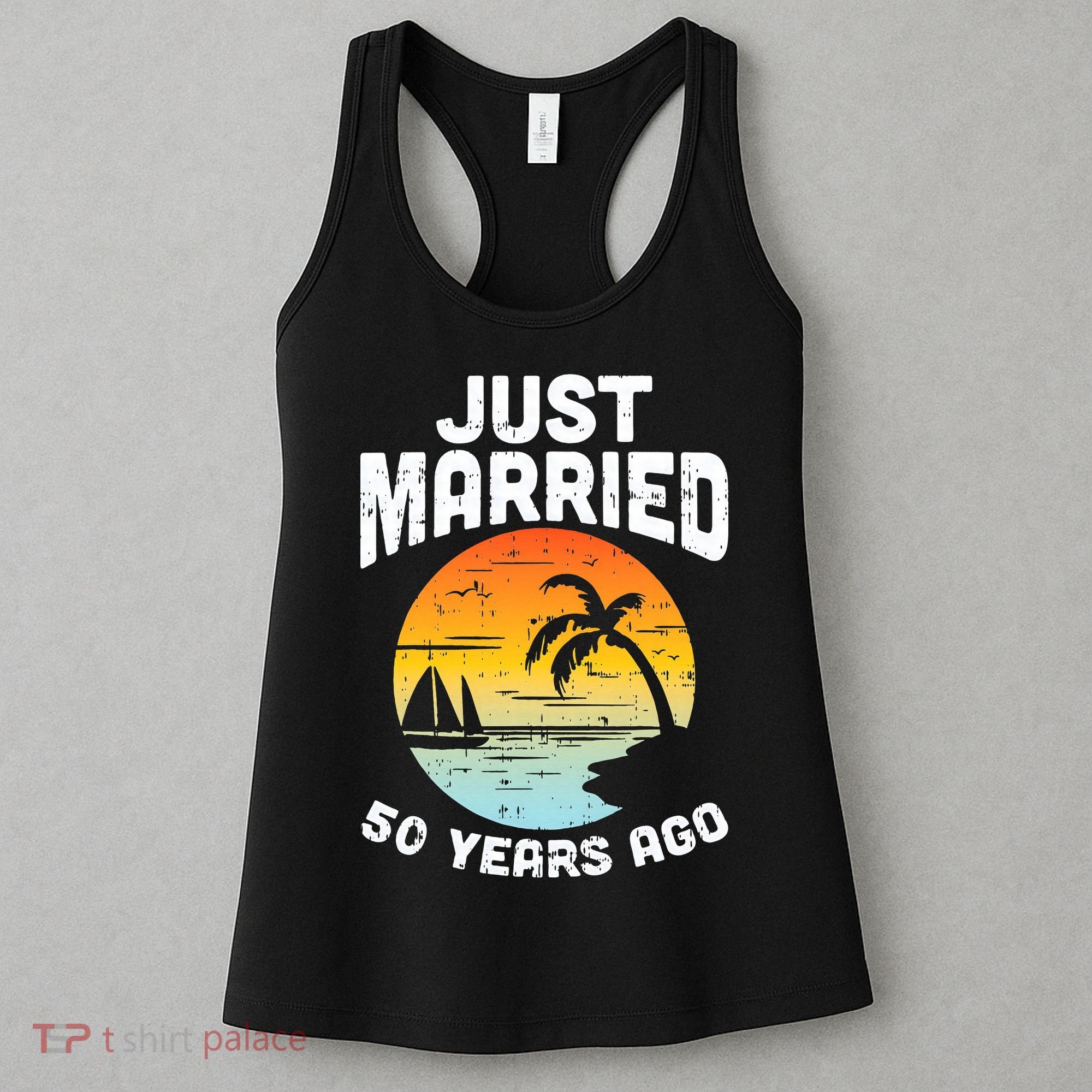 Just Married 50 Years Ago Anniversary Cruise Women's Tank Top