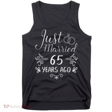 Just Married 65 Years Ago 65th Wedding Anniversary Couple Tank Top
