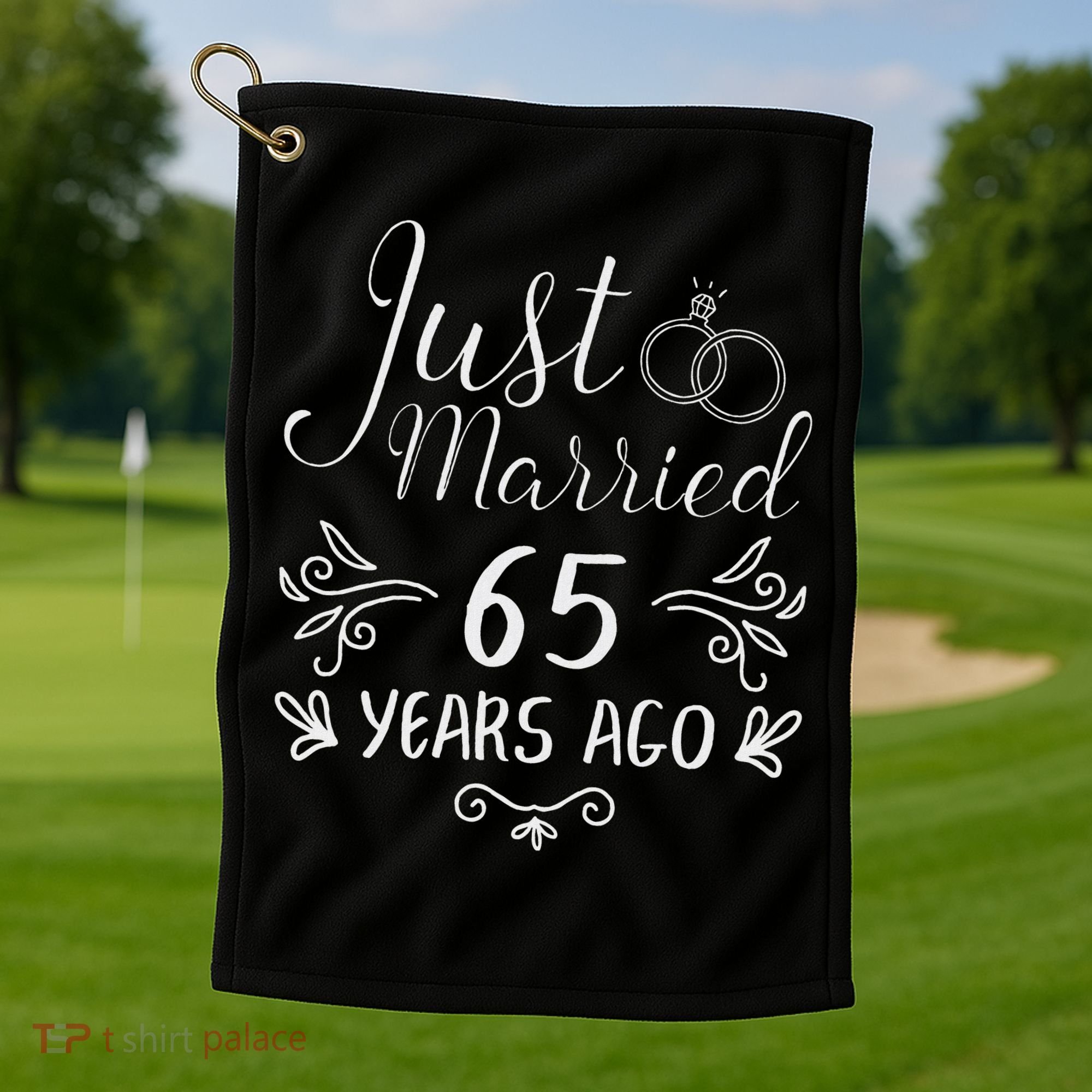 Just Married 65 Years Ago 65th Wedding Anniversary Couple Golf Towel