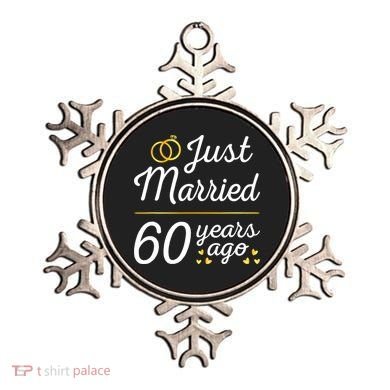 Just Married 60 Years Ago 60th Wedding Anniversary Matching Ornament