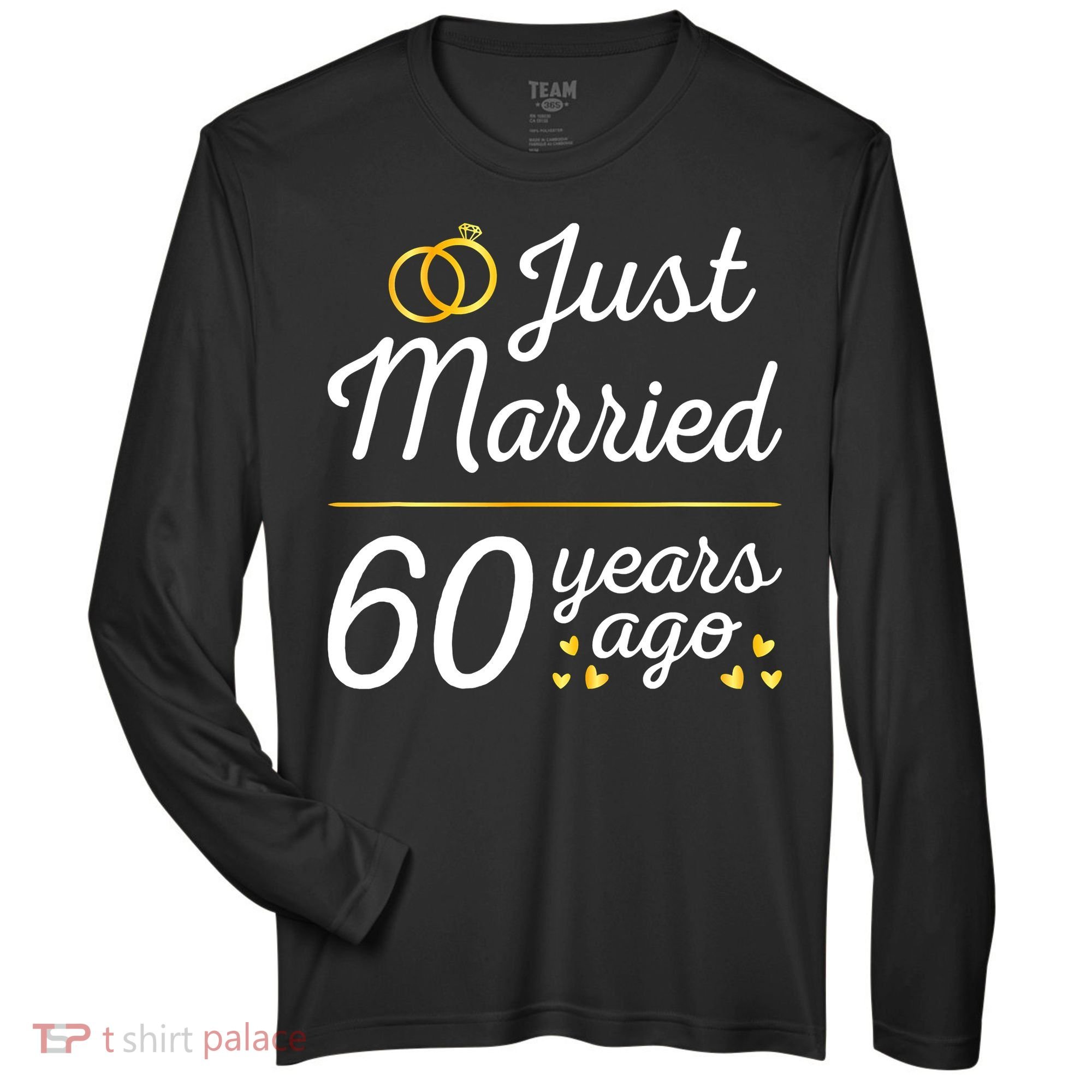 Just Married 60 Years Ago 60th Wedding Anniversary Matching Zone Performance Long-Sleeve T-Shirt