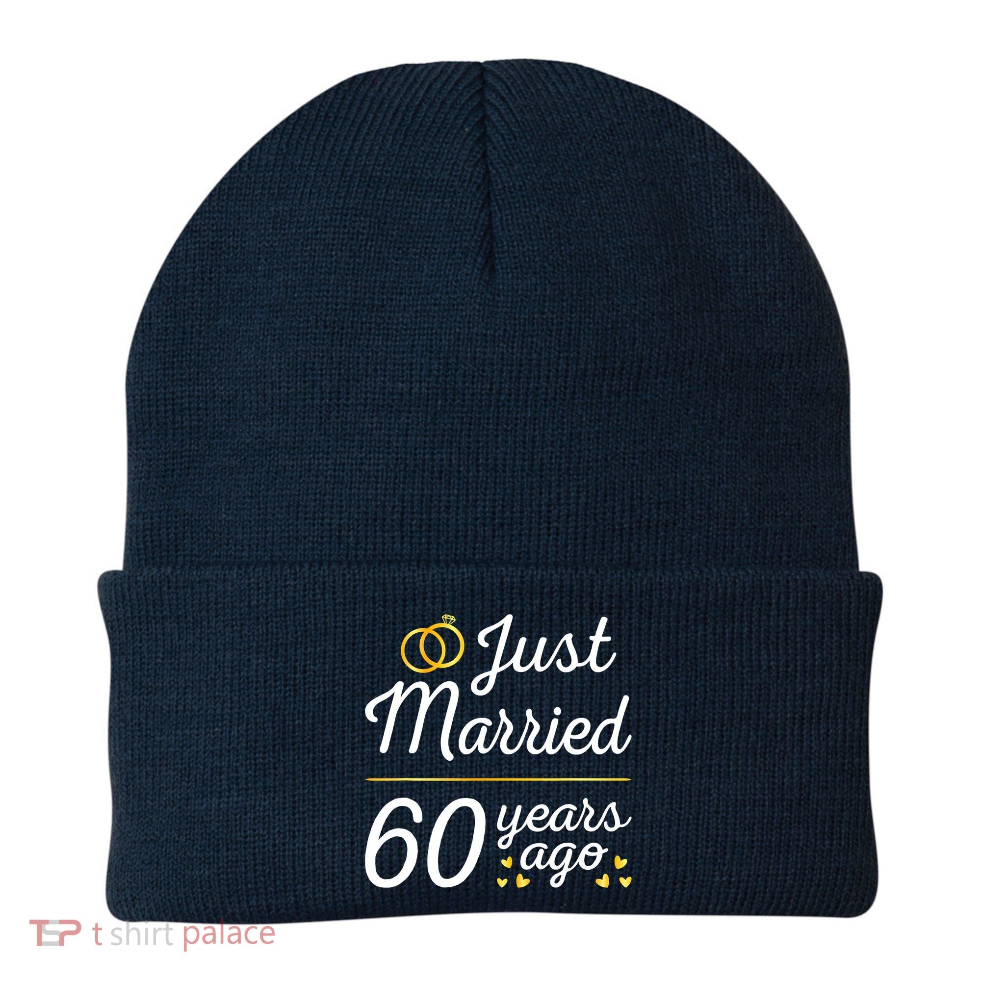 Just Married 60 Years Ago 60th Wedding Anniversary Matching Beanie