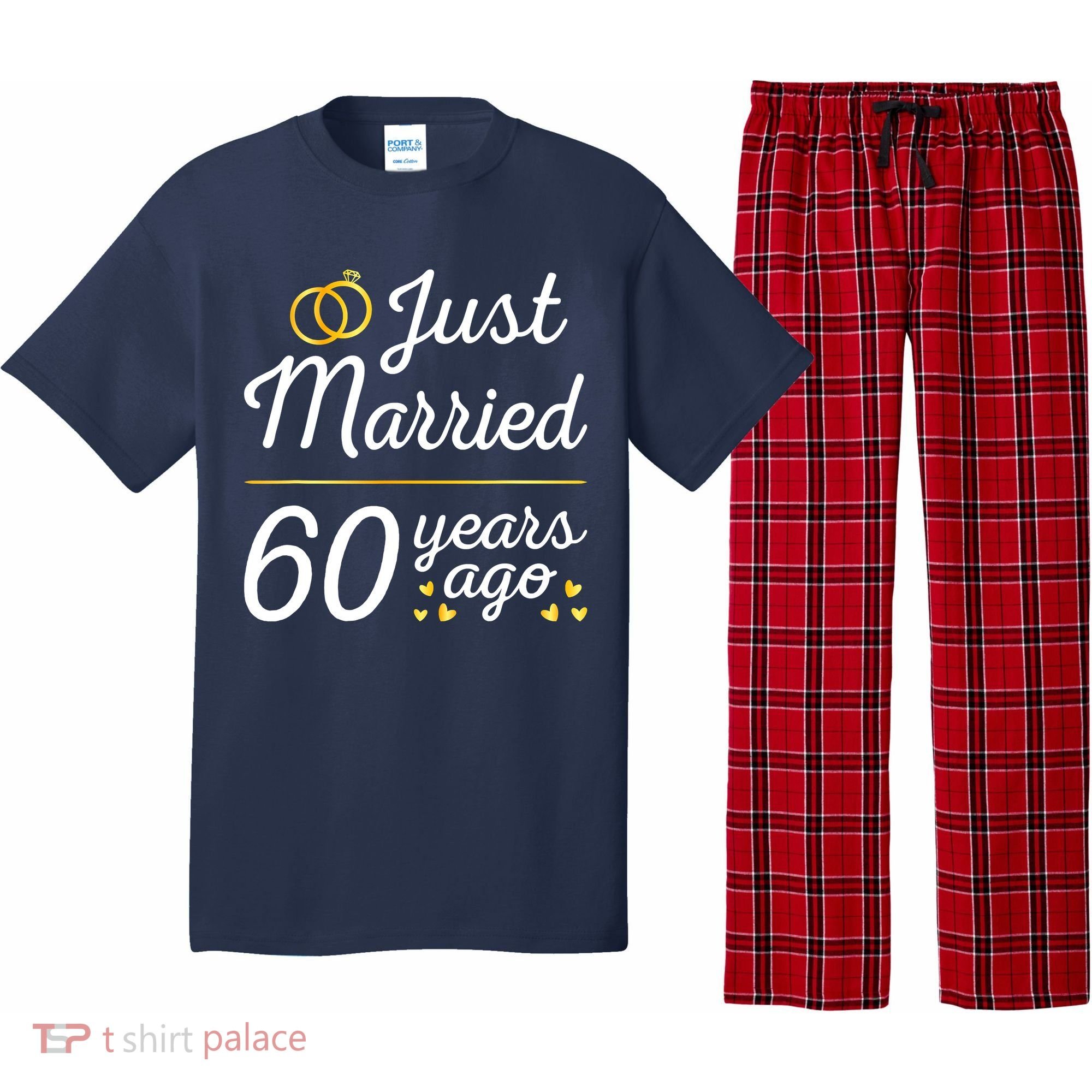 Just Married 60 Years Ago 60th Wedding Anniversary Matching Pajama Set