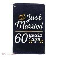 Just Married 60 Years Ago 60th Wedding Anniversary Matching Golf Towel thumb 0
