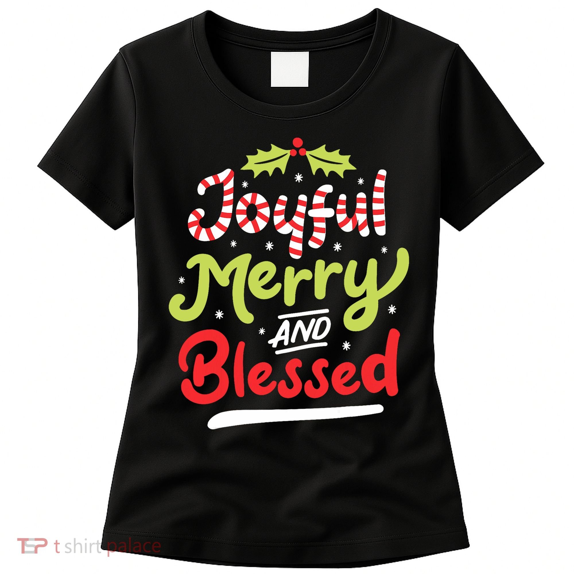 Joyful Merry And Blessed Christmas Xmas Holiday Women's T-Shirt