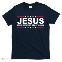 Jesus Make America Godly Again T-Shirt thumb 0